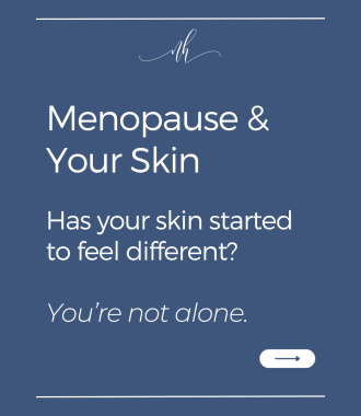 Menopause and your skin